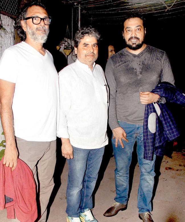 Rakeysh Omprakash Mehra, Vishal Bharadwaj and Anurag Kashyap 