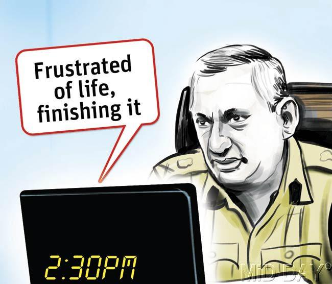 On September 29, around 2.30 pm, Mumbai Police Commissioner Rakesh Maria received an email from Bhushan Kharade (name changed) on his official ID, which read, “Frustrated of life, finishing it.”