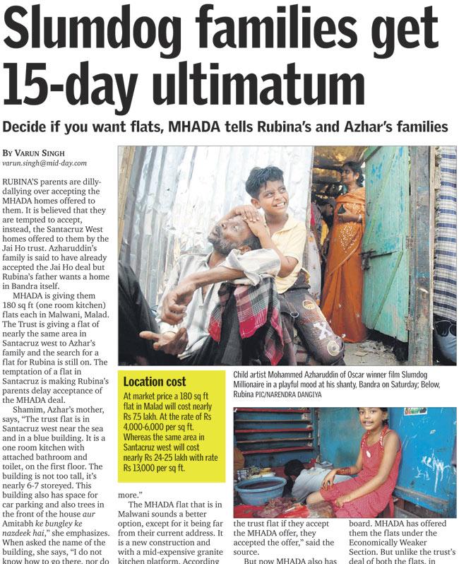 MiD DAY’s report on the families delaying the decision about the MHADA homes on May 31, 2009