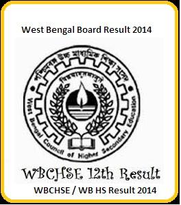 WBCHSE 12th Result 2014 / WB HS Result 2014
