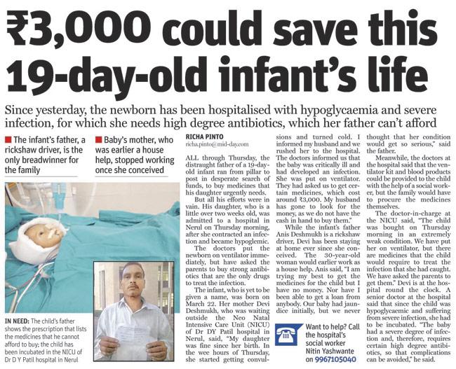 On Friday, mid-day reported on the 19-day-old infant, who is suffering from hypoglycemia and severe infection