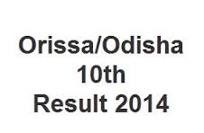 Odisha HSC (10th Class ) Result 2014: Orrisa Matric Board Exam Result 2014