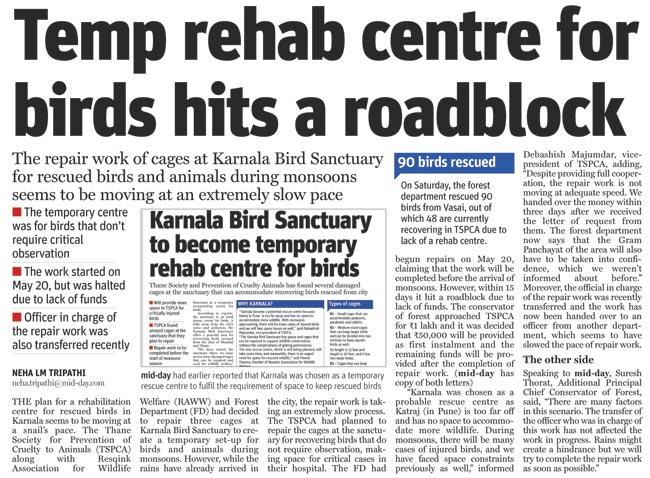 On June 18, mid-day had reported how the inauguration of the rehab centre, which was expected to be before the start of monsoon, was stalled due to lack of funds, as the repair work of cages was moving at an extremely slow pace