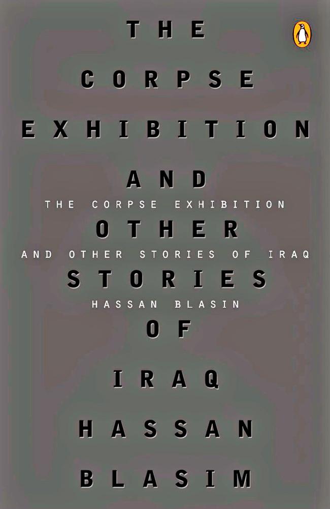 The Corpse Exhibition And Other Stories of Iraq