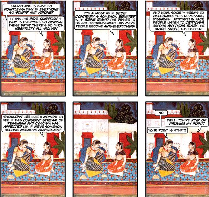 Aarthi Parthasara-thy’s web comic series, Royal existenti-als deals with various social issues, such as negativity 