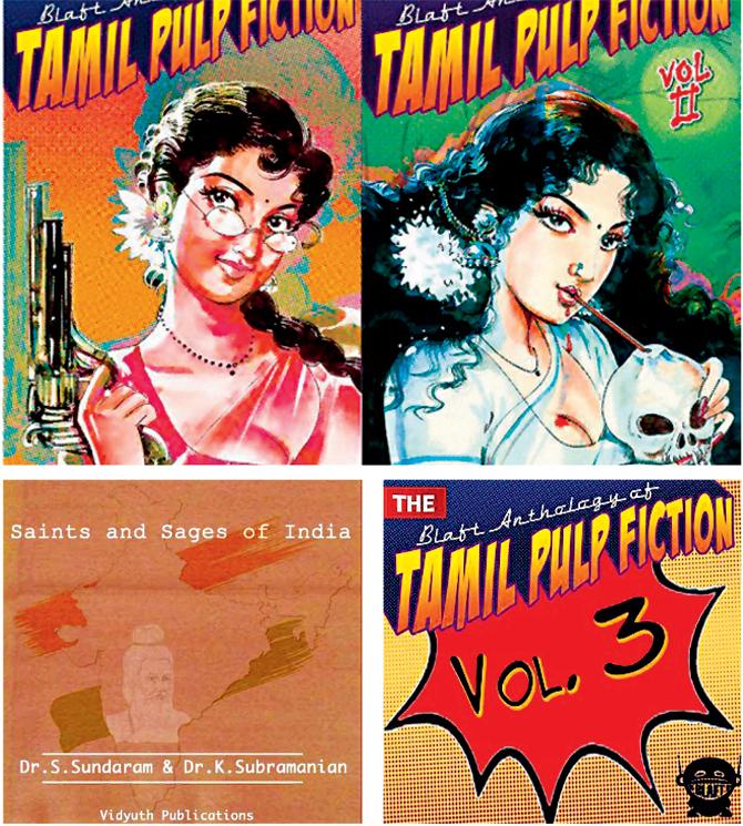 (Clockwise from top left) The covers of the three volumes of Tamil Pulp Fiction by Blaft Publications, and Saints and Sages of India by Vidhyut Publications