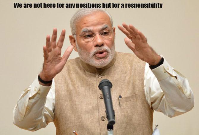 We are not here for any positions but for a responsibility