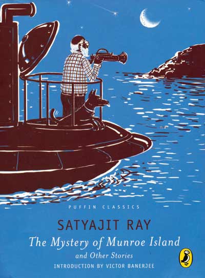 The Mystery of Munroe Island and other stories, Satyajit Ray translated by Indrani Majumdar, Puffin Classics, R250