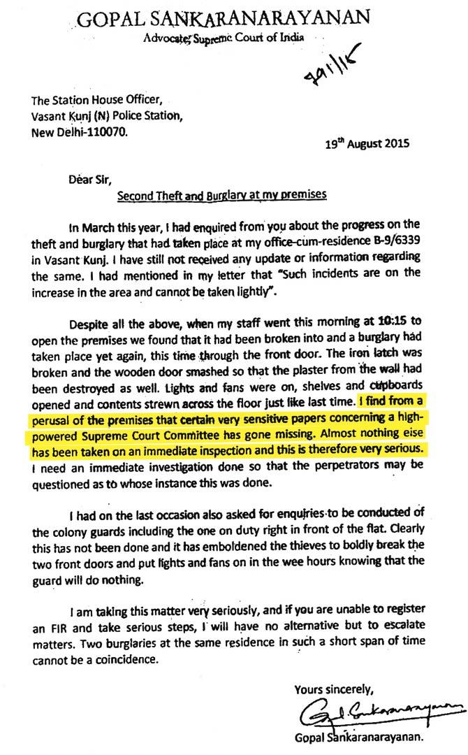 A letter by Supreme Court advocate Gopal Sankaranarayanan, who is the lawyer for the committee probing the spot-fixing allegations, to the Vasant Kunj police. In it, he expresses concern over ‘very sensitive papers’ going missing