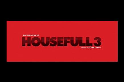 Akshay Kumar unveils 'Housefull 3' logo