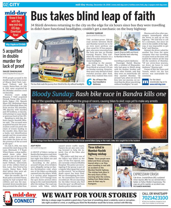 mid-day’s report yesterday on Sunday’s accident