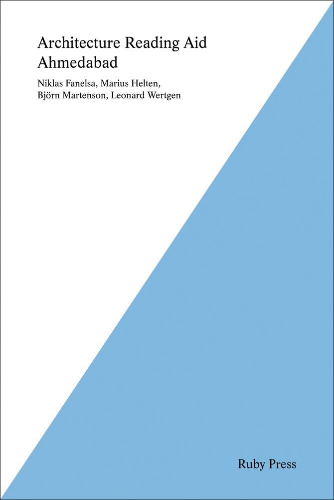 Architecture Reading Aid,  Niklas Fanelsa, Marius Helten, Björn Martenson and Leonard Wertgen, Ruby Press, 16 euros, available on www.ideabooks.nl