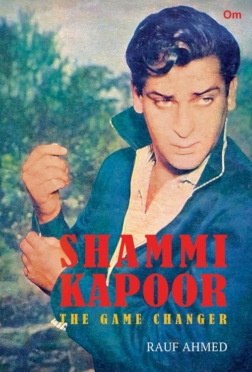 Jacket of the soon-to-be-released bio, Shammi Kapoor: The Game Changer