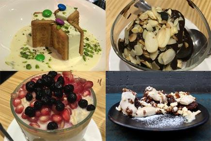Mumbai food: Eating out - Save room for that dessert