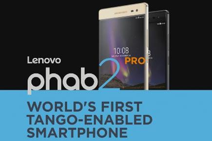 Technology: Lenovo unveils Phab 2 Pro with Google's Project Tango