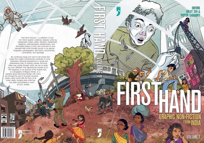 First Hand, Graphic Non-Fiction from India  Volume 1, edited by Orijit Sen and Vidyun Sabhaney, Yoda Press, Rs 595