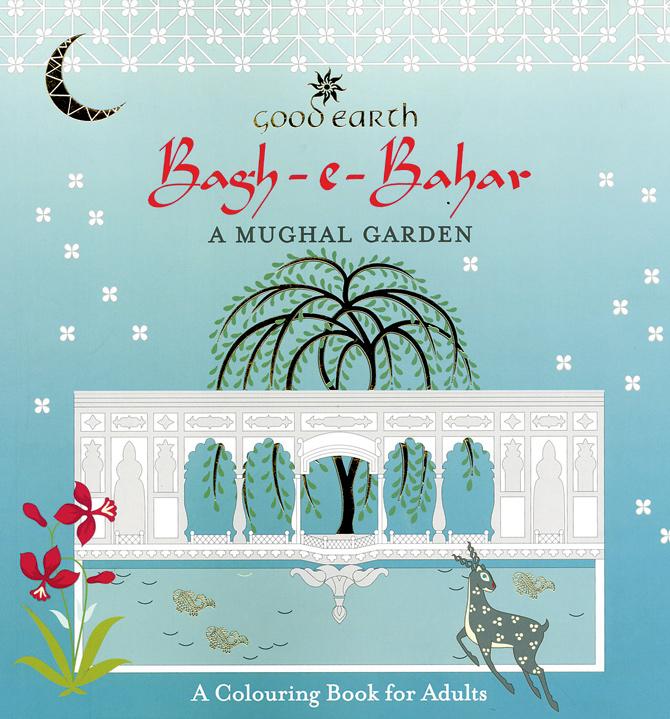 Bagh-e-Bahar: A Mughal Garden, Good Earth and Penguin Books India, R899