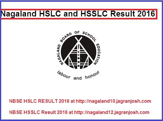 NBSE, Nagaland Board HSLC 10th and HSSLC 12th Result 2016 on Nbsenagaland.com and Nagaland.gov.in