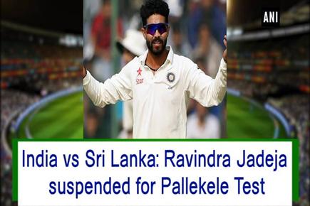 India vs Sri Lanka: Ravindra Jadeja suspended for Pallekele Test