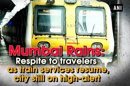 Mumbai rains: Local train services resume, city still on high-alert