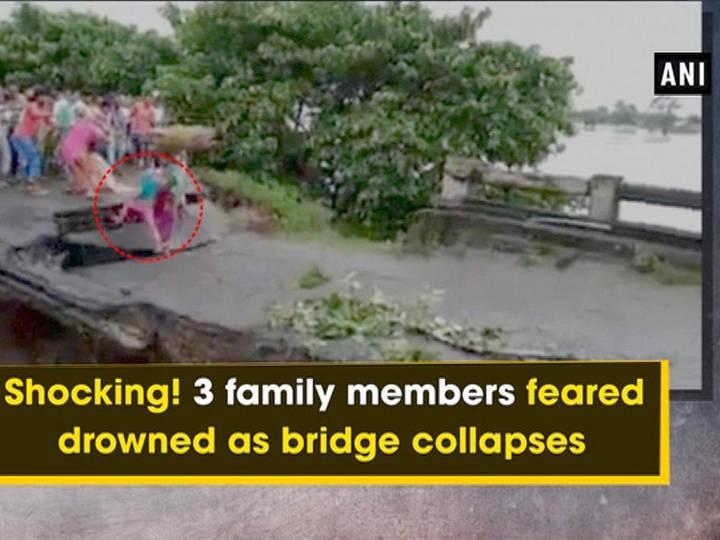 Shocking! 3 family members feared drowned as bridge collapses