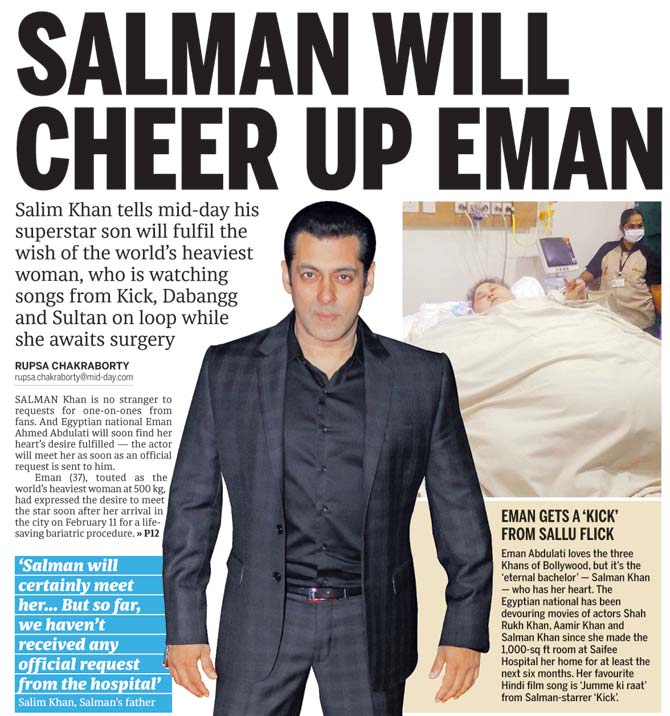 Mid-day’s Feb 15 report on Salman’s father Salim assuring the star would meet Eman