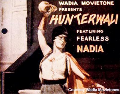 Fearless Nadia