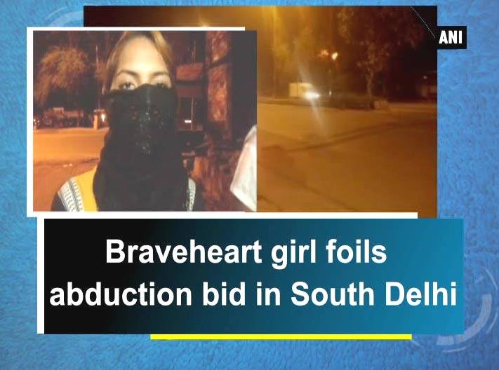 Watch video: Braveheart girl foils abduction bid in South Delhi