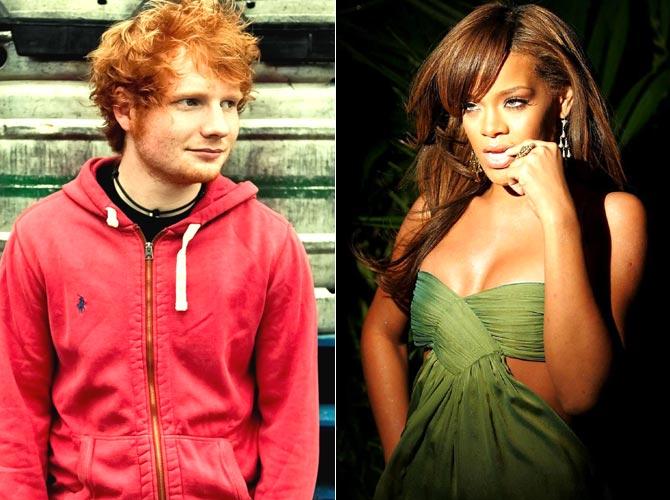 ED Sheeran and Rihanna