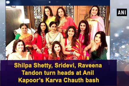 Shilpa Shetty, Sridevi, Raveena Tandon turn heads at Anil Kapoor's Karva Chauth bash