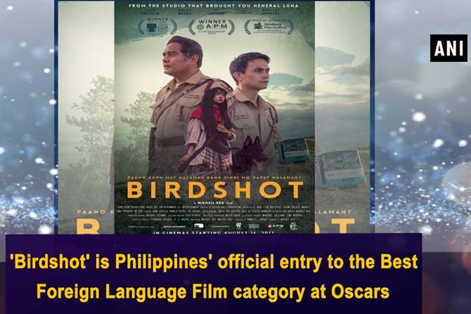 'Birdshot' is Philippines' official entry to the Best Foreign Language Film category at Oscars