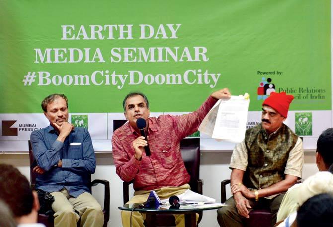 Himanshu Prem Joshi, Girish Raut and Nandakumar Pawar at the #BoomCityDoomCity seminar at Press Club on Friday. Pic/Bipin Kokate
