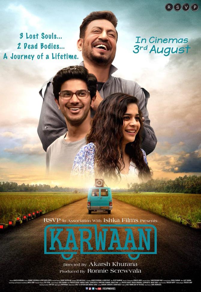 Karwaan (2018): Akarsh Khurana depicts a journey carried out from Bangalore to Kochi by two friends, the reserved Avinash played by Dulquer Salmaan, and his friend Shaukat played by Irrfan Khan with a lighter take on life, who pick up the chirpy teenager Mithila Palkar on the way.