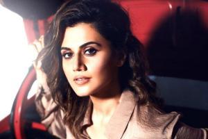 Taapsee Pannu: No high more energising than being self made