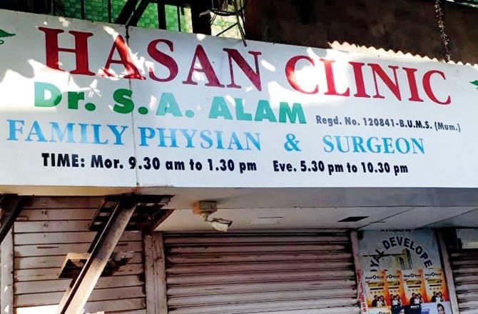 Hasan clinic was run by Taj Ansari who gave Dr SA Alam a share of his income