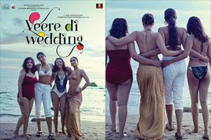 Veere Di Wedding poster: Kareena, Sonam, Swara and Shikha sizzle in beach wear