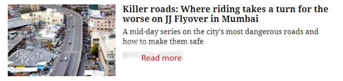 Killer roads: Where riding takes a turn for the worse on JJ Flyover in Mumbai
