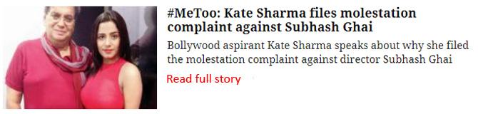  #MeToo: Kate Sharma Files Molestation Complaint Against Subhash Ghai