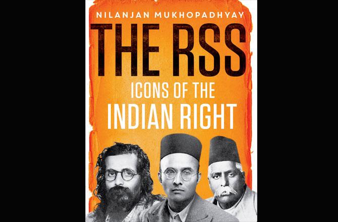 The RSS: Icons of the Indian Right (Westland)