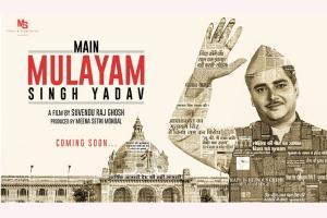 Main Mulayam Singh Yadav movie motion poster out now