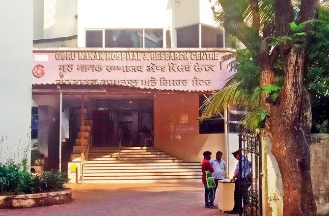 Guru Nanak Hospital in Bandra East. File pic