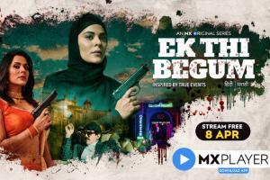Ek Thi Begum: The untold story of woman's revenge against underworld
