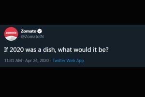 Zomato asks tweeple what if 2020 was a dish, gets hilarious replies