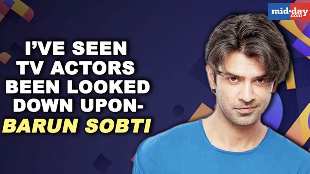 Exclusive Interview - Barun Sobti: I have seen TV actors been looked down upon
