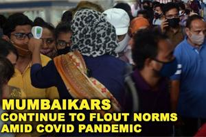 Mumbaikars continue to flout norms amid COVID pandemic