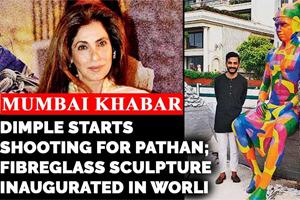 Dimple starts shooting for Pathan; Fibreglass sculpture in Worli