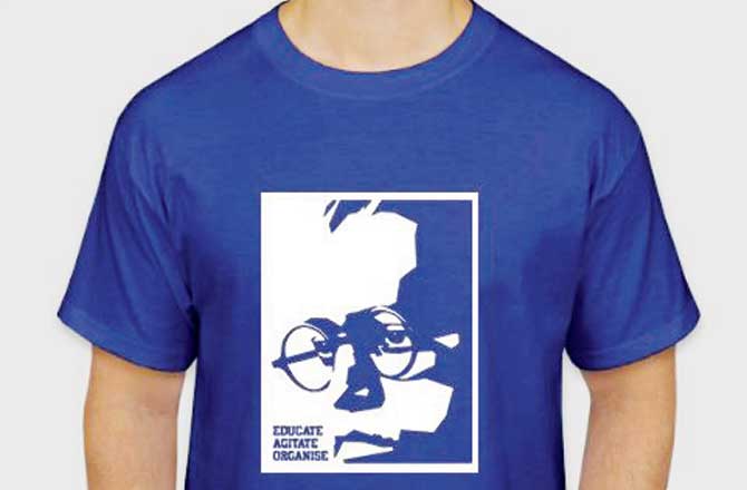 A T-shirt carrying Uttam Ghosh`s Ambedkar visual, and words from his 1942 speech at the All-India Depressed Classes Conference