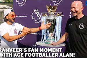 When Ranveer Singh had a fan moment with ace footballer Alan Shearer!