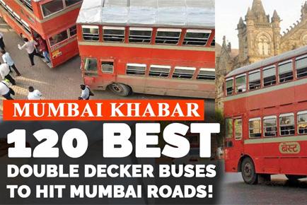 Mumbai Khabr: 120 BEST Double Decker Buses To Hit Mumbai Roads!