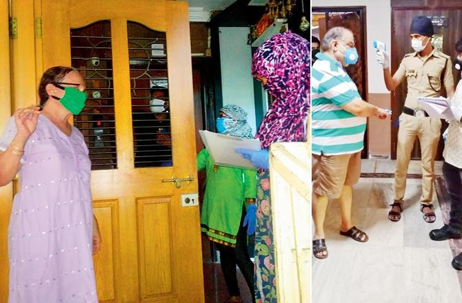 The civic body has started conducting door-to-door screening in high-rises in areas like Amboli and Aaramnagar